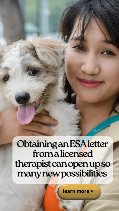 Obtaining an ESA letter from a licensed therapist can open up so many new possibilities